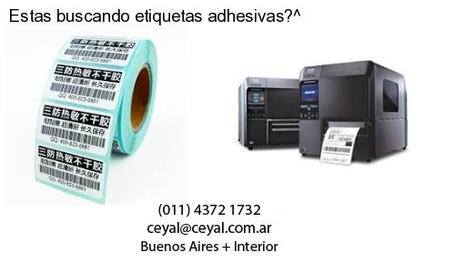 Estas buscando etiquetas adhesivas?^